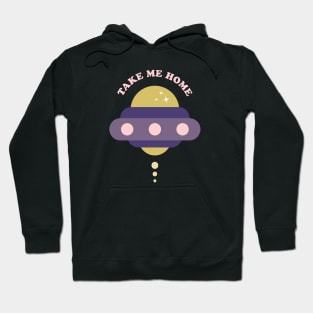 Take Me Home Hoodie